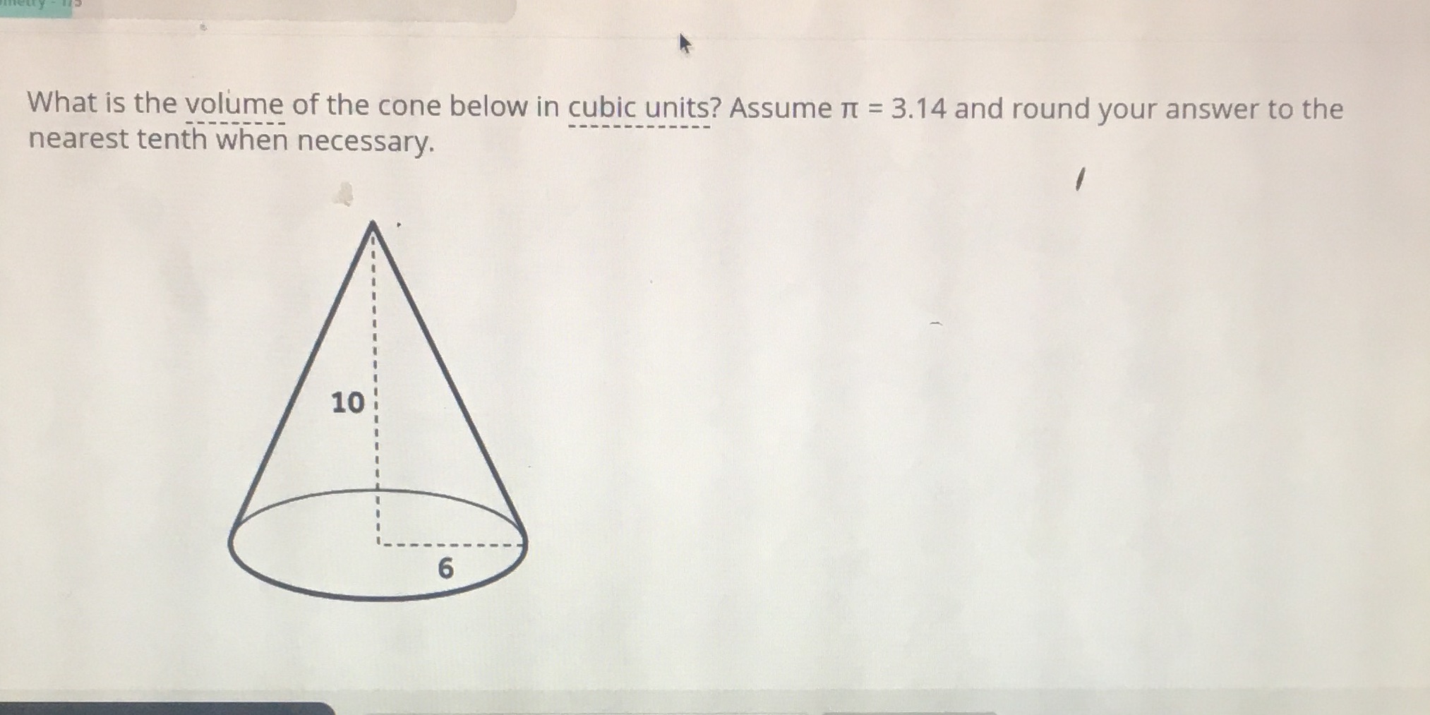 What is the volume of the cone below in cubic