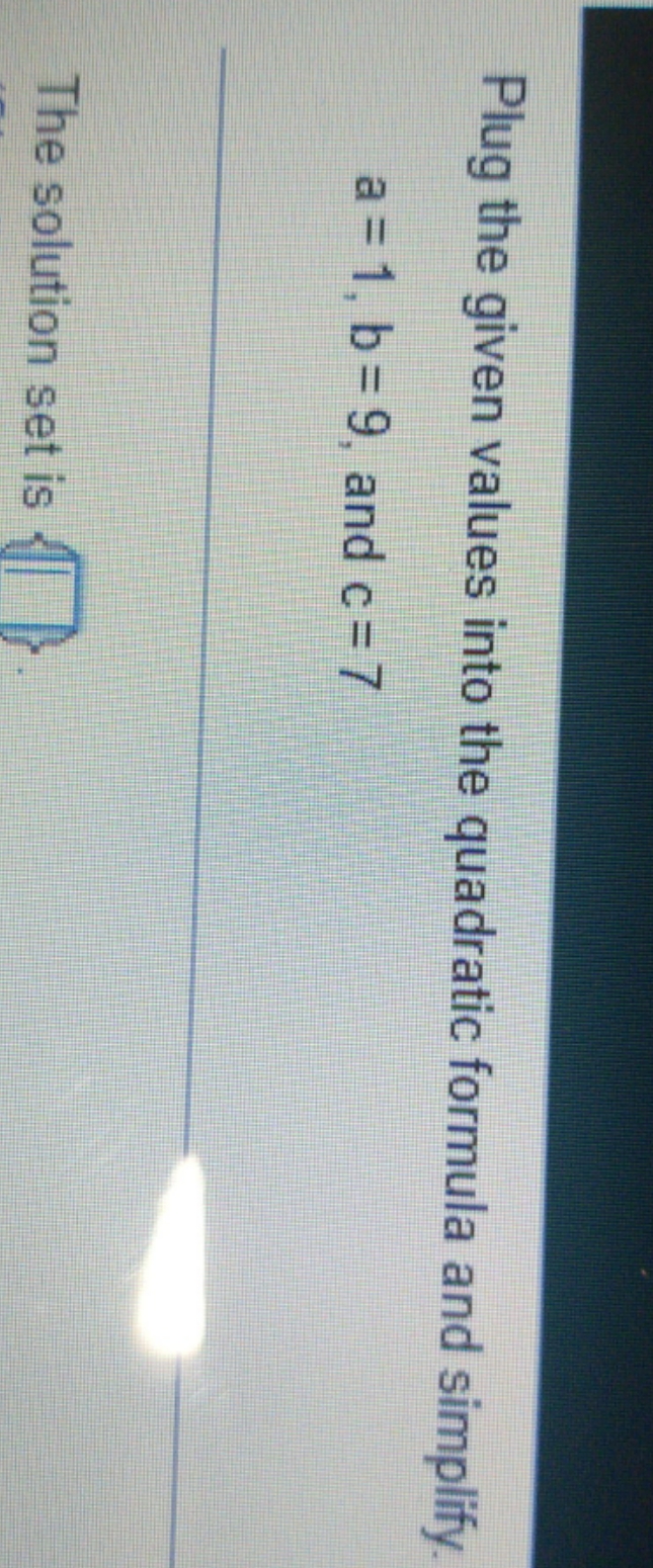 this is the question Plug the given values into