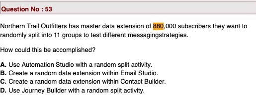 Question No : 53 Northern Trail Outfitters has