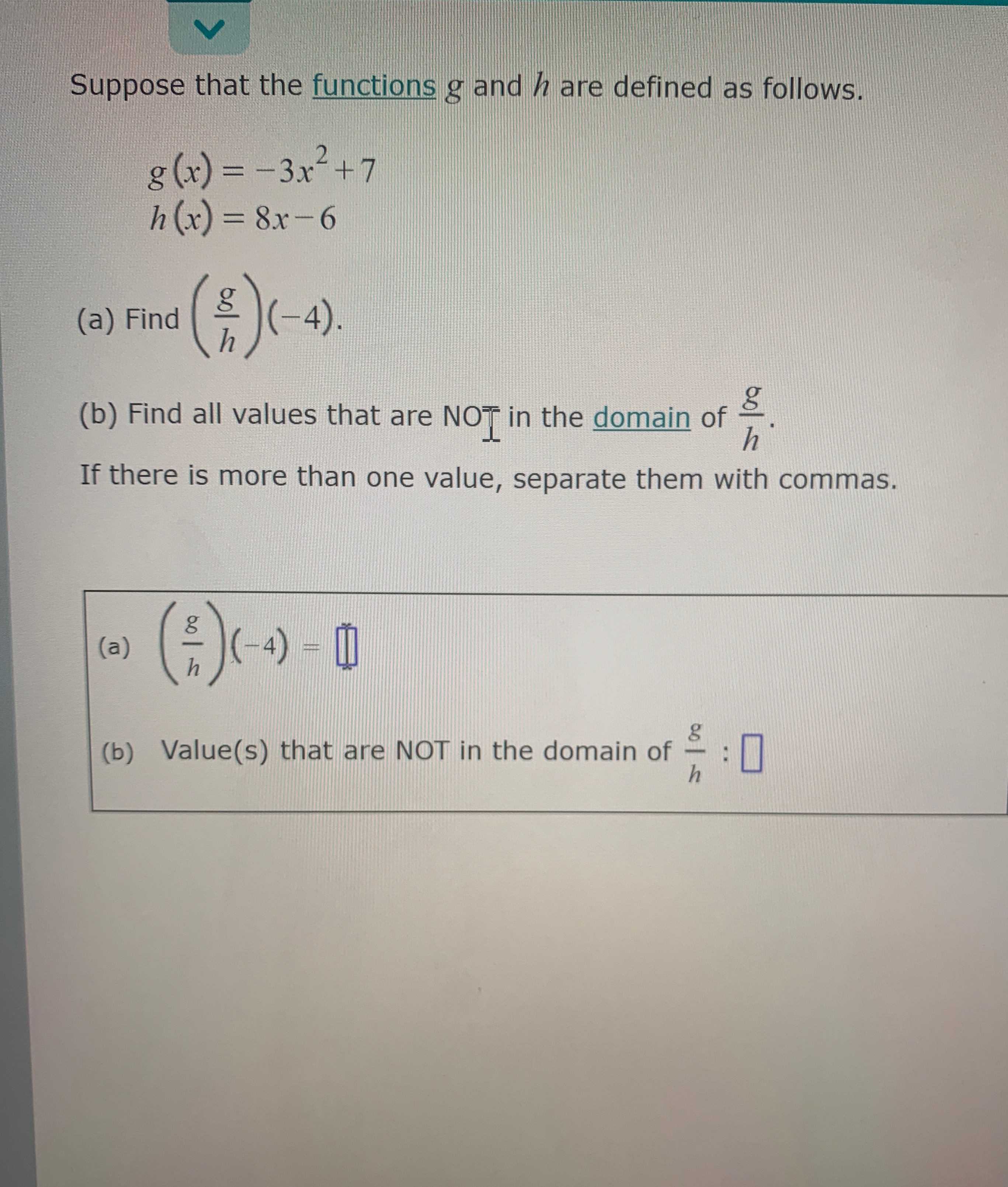 What would a and b be Suppose that the functions