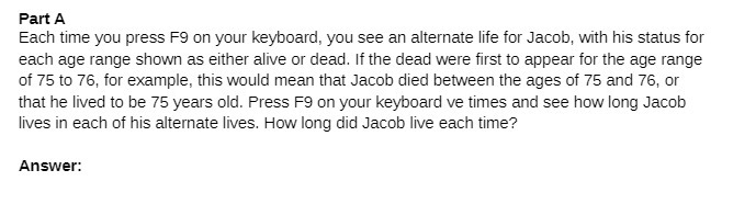 Part A Each time you press F9 on your keyboard.