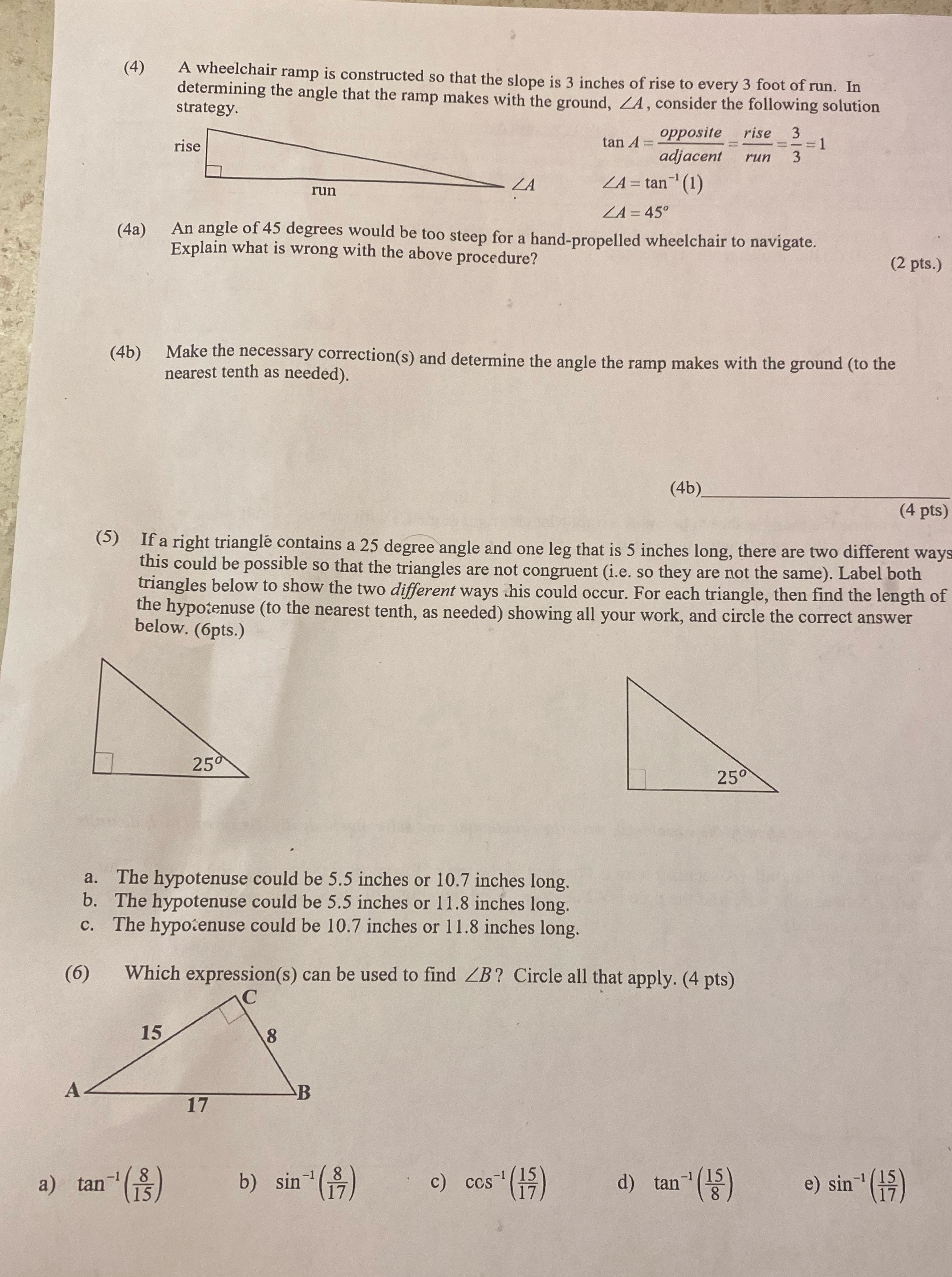 (4) A wheelchair ramp is constructed so that the