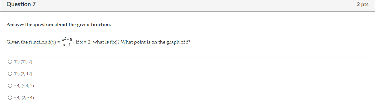 Question 7 2 pts Answer the question about the
