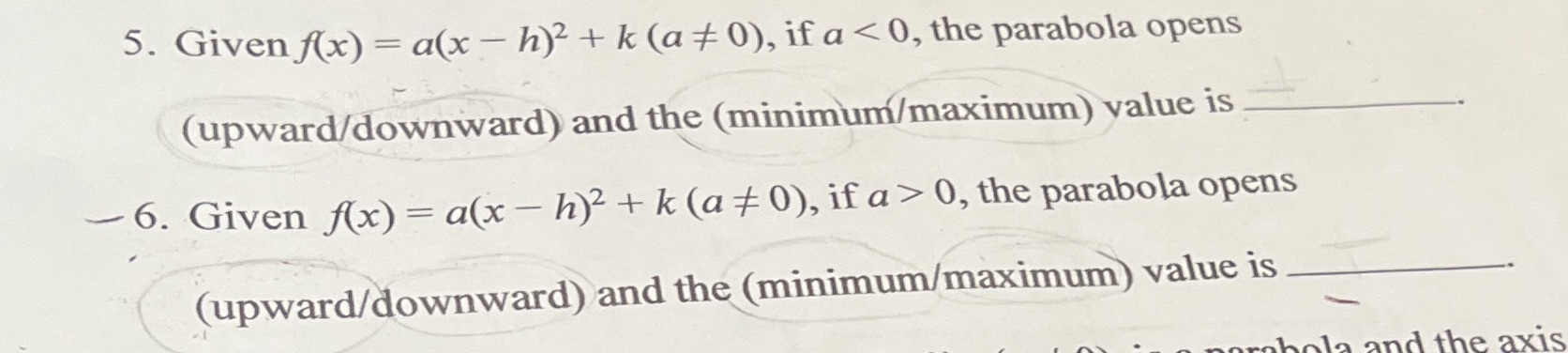 3.1 6 5. Given f(x) = a(x - h)2 + k (a +0), if a