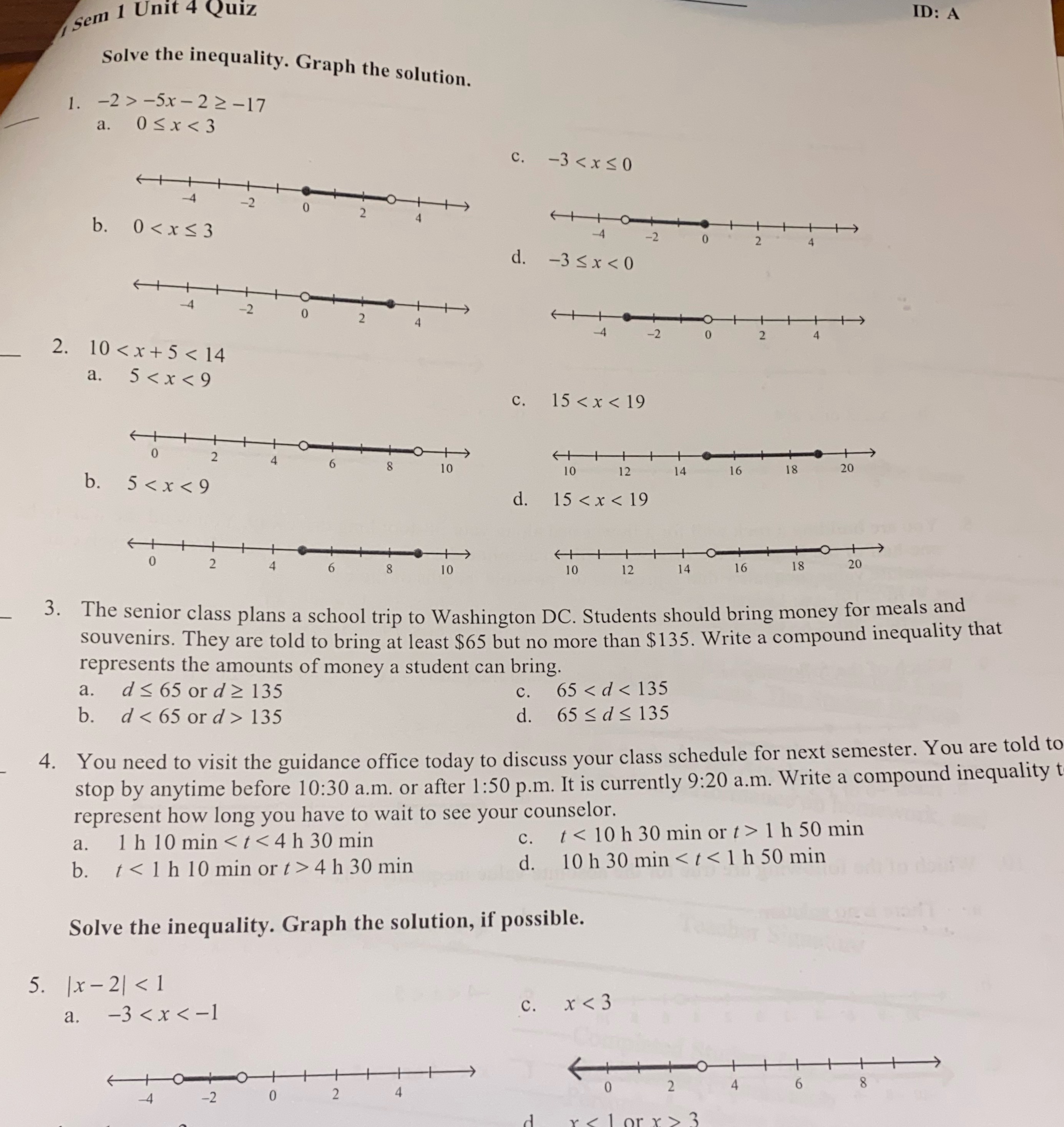 Sem 1 Unit 4 Quiz ID: A Solve the inequality.