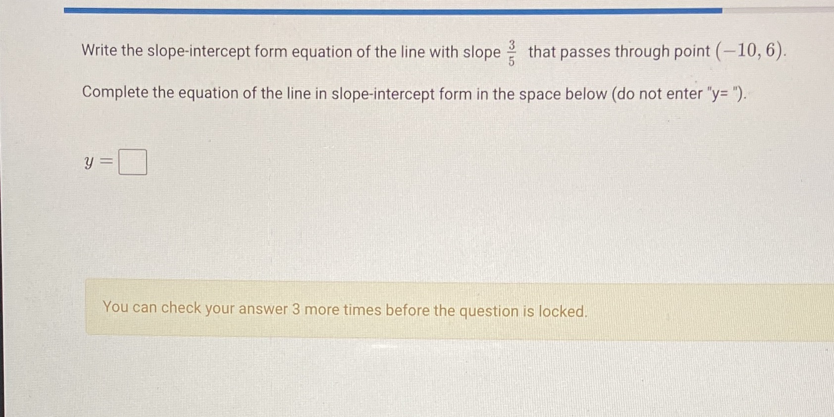 Write the slope-intercept form equation of the