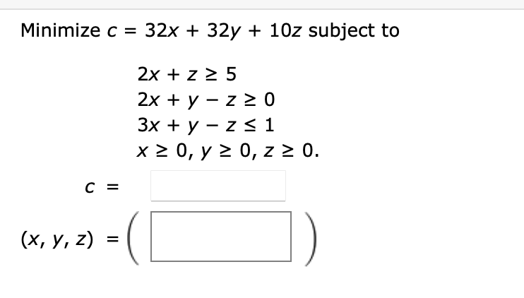 1. Maximize p = 10x + 20y + 15z subject to x + 2y