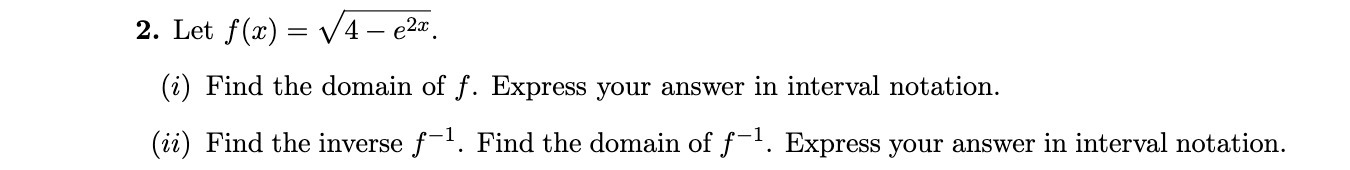 2. Let f(a:) = V4 62'\