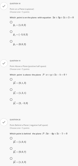 QUESTION 1 Equation of a line in 3D Space Choose