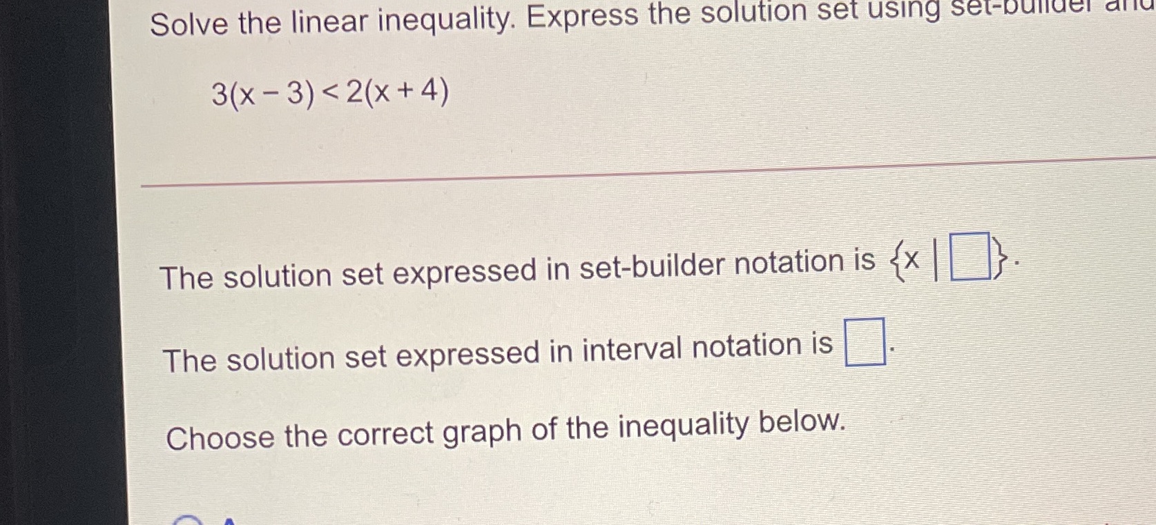 Solve the linear inequality. Express the solution