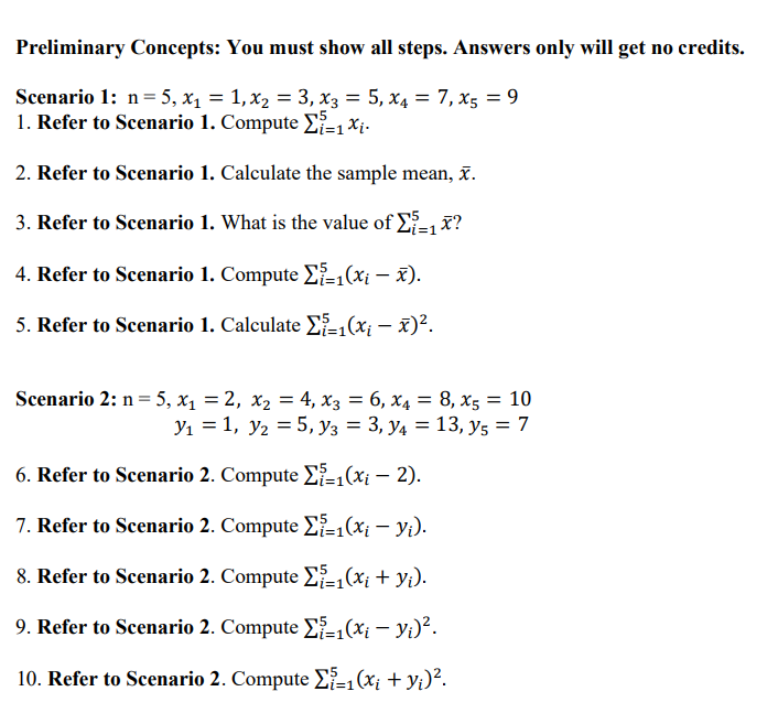 Preliminary Concepts: You must show all steps.