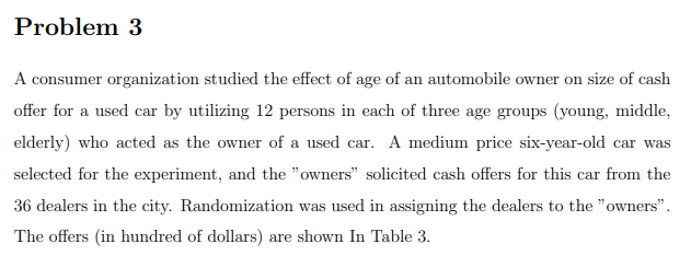Problem 3 A consumer organization studied the