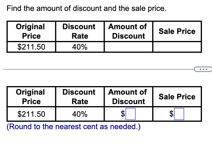 Find the amount of discount and the sale price.