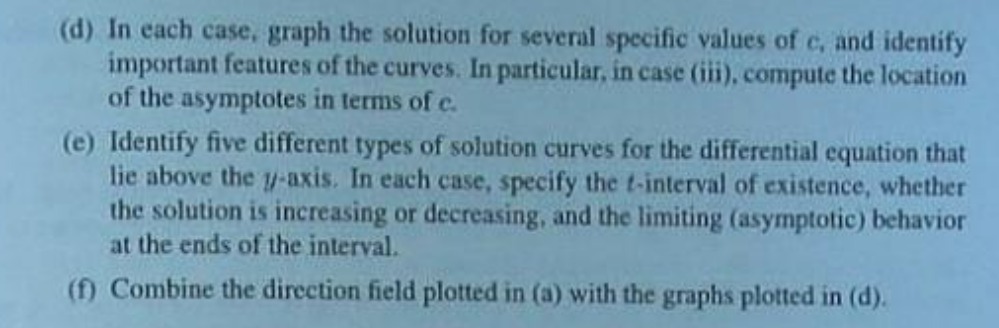 (d) In each case, graph the solution for several