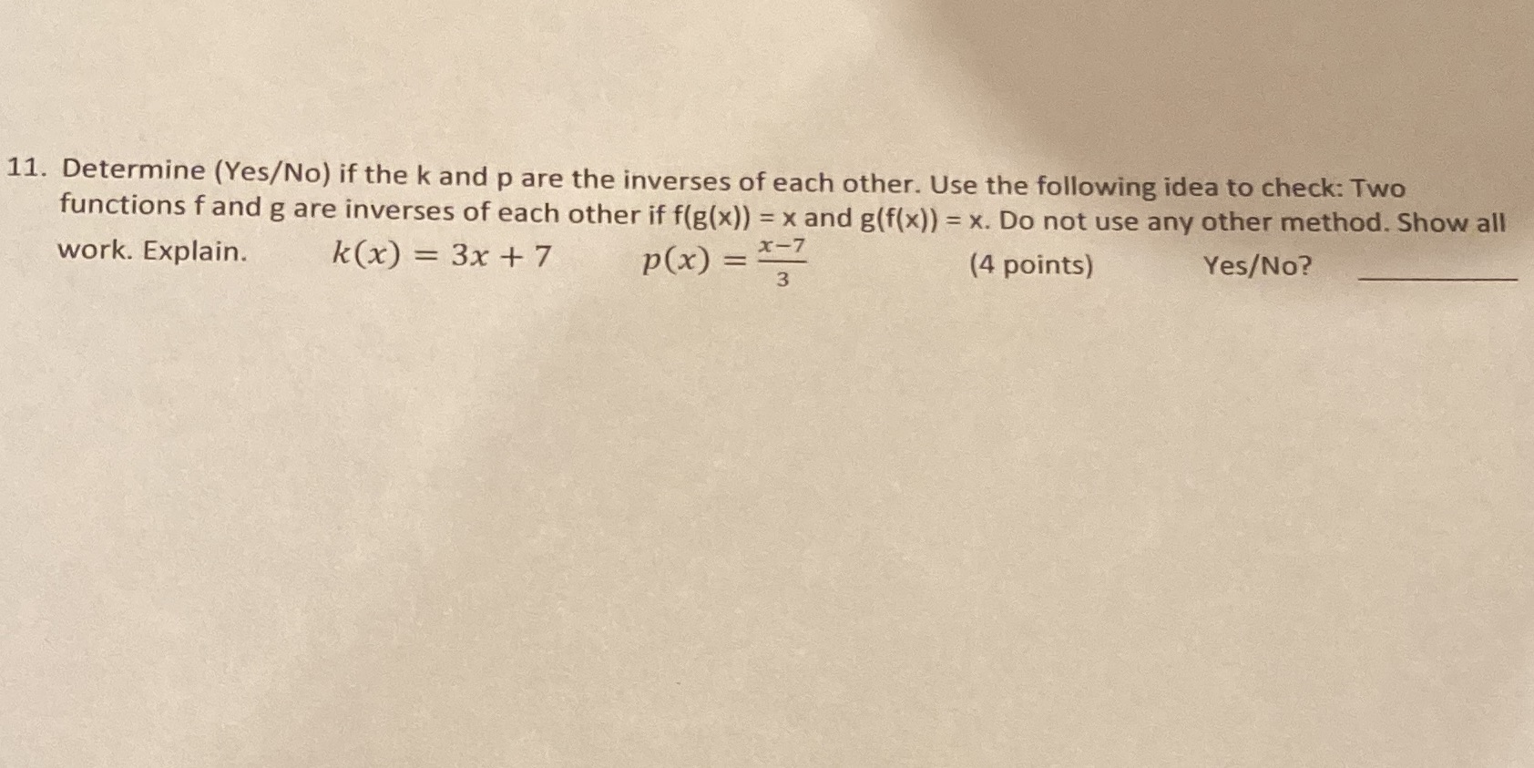 11. Determine (Yes/No) if the k and p are the