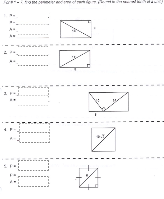 For # 1-7, find the perimeter and area of each