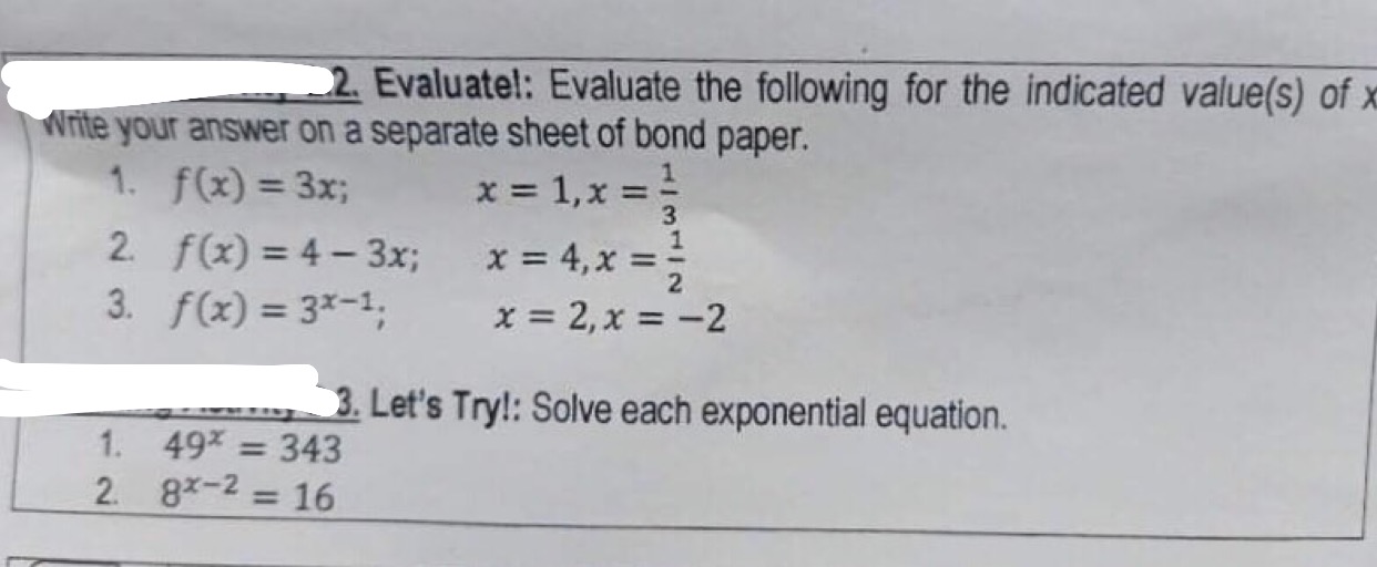 2. Evaluate!: Evaluate the following for the