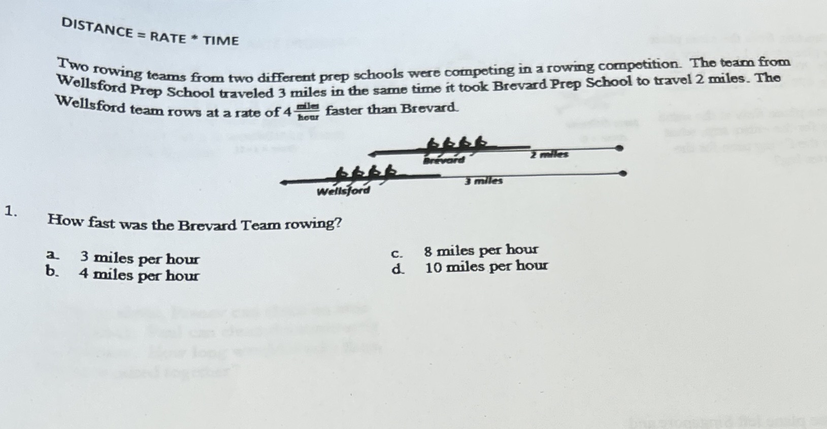 DISTANCE = RATE * TIME I wo rowing teams from two