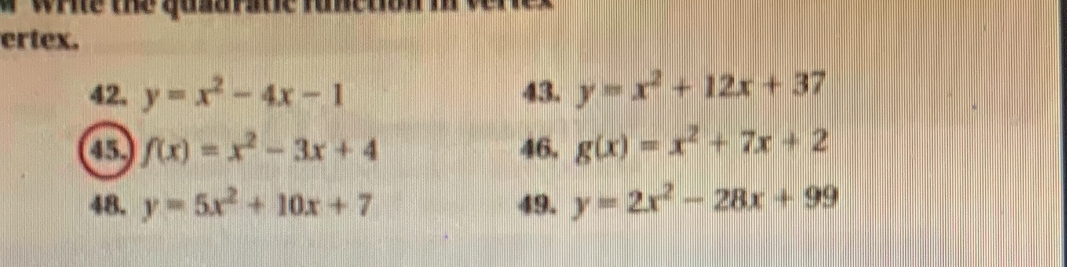 Write The Quadratic function in vertex form. Then