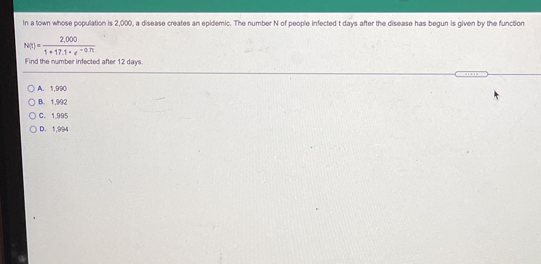 In a town whose population is 2,000, a disease