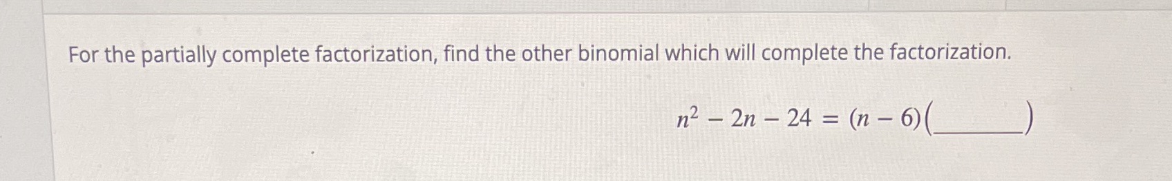 For the partially complete factorization ,find