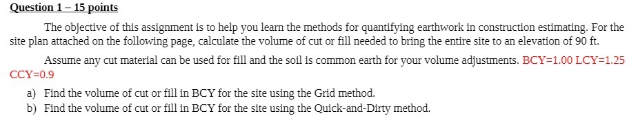 Question 1 15 points The objective of this