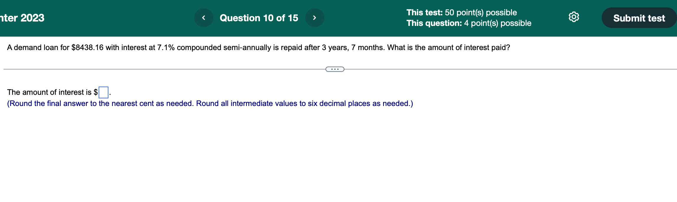 This test: 50 point(s) possible Question 10 of 15