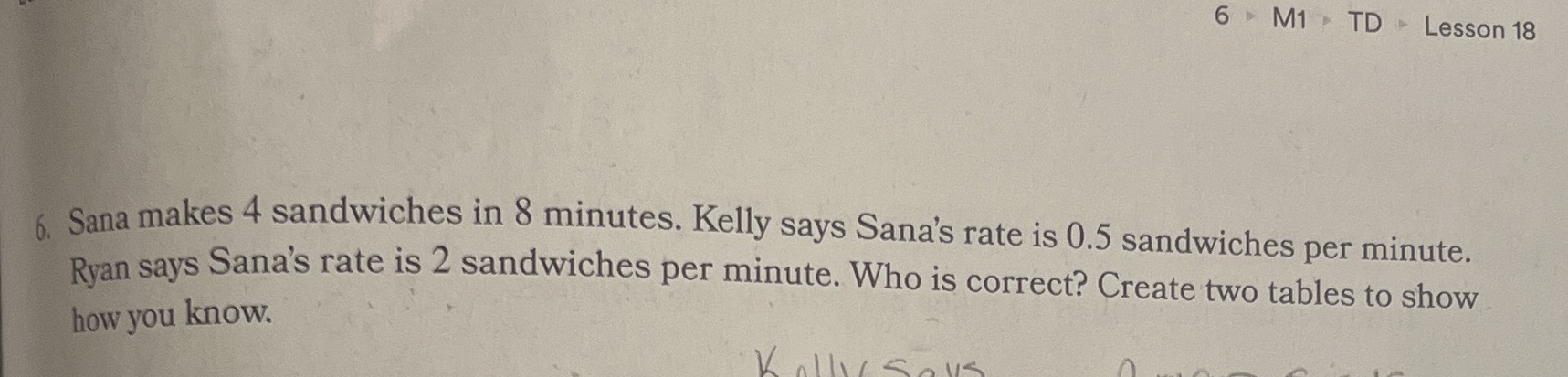 6 M1 - TD - Lesson 18 6. Sana makes 4 sandwiches