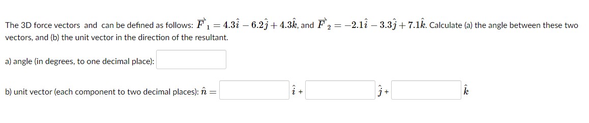 The 3D force vectors and can be defined as