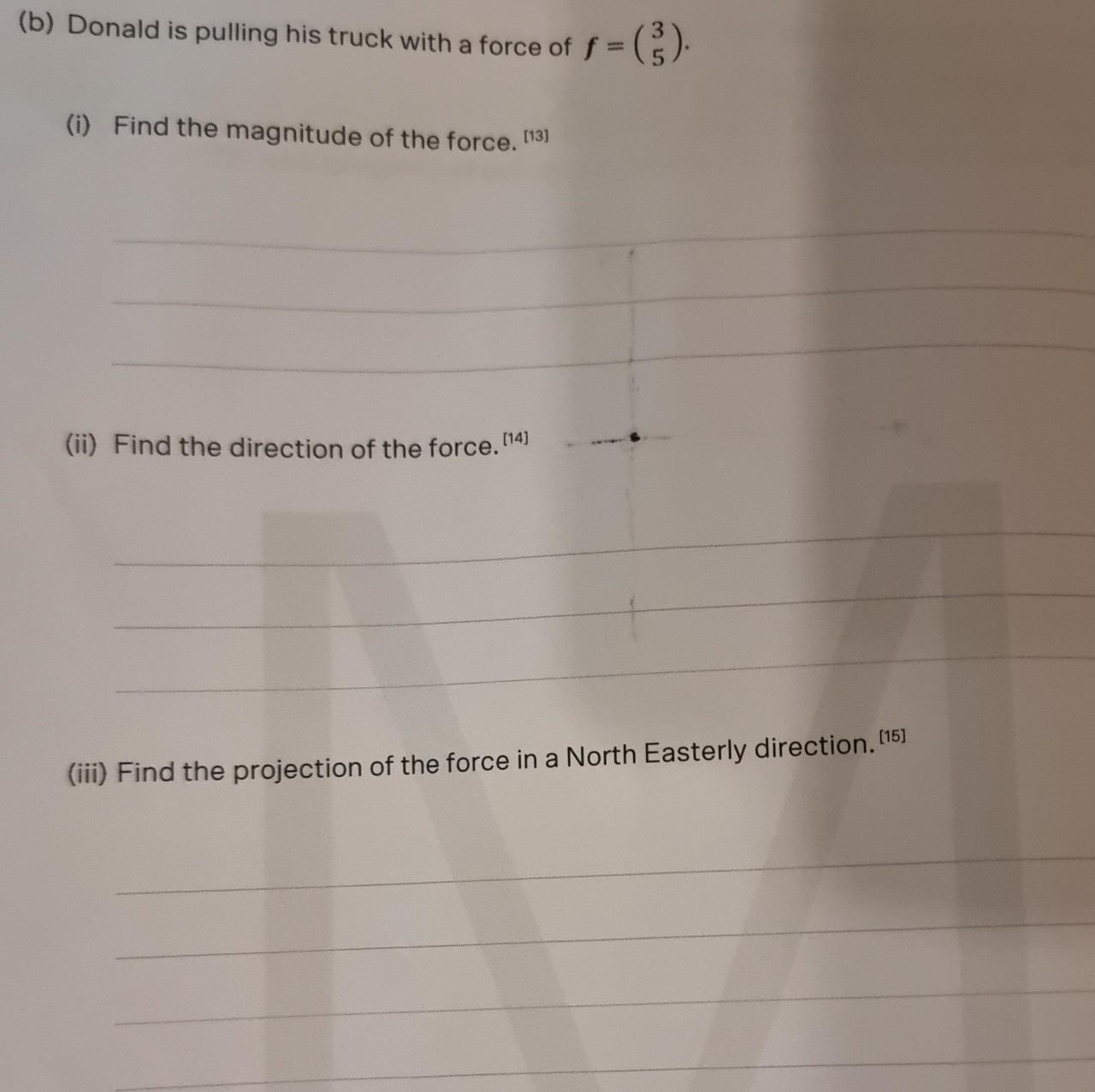 (b) Donald is pulling his truck with a force of f