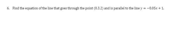 6. Find the equation of the line that goes