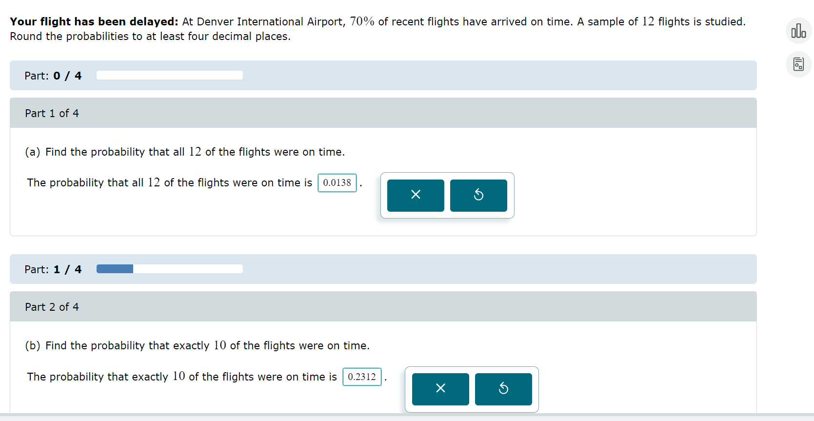 (b)Find the probability that exactly of the