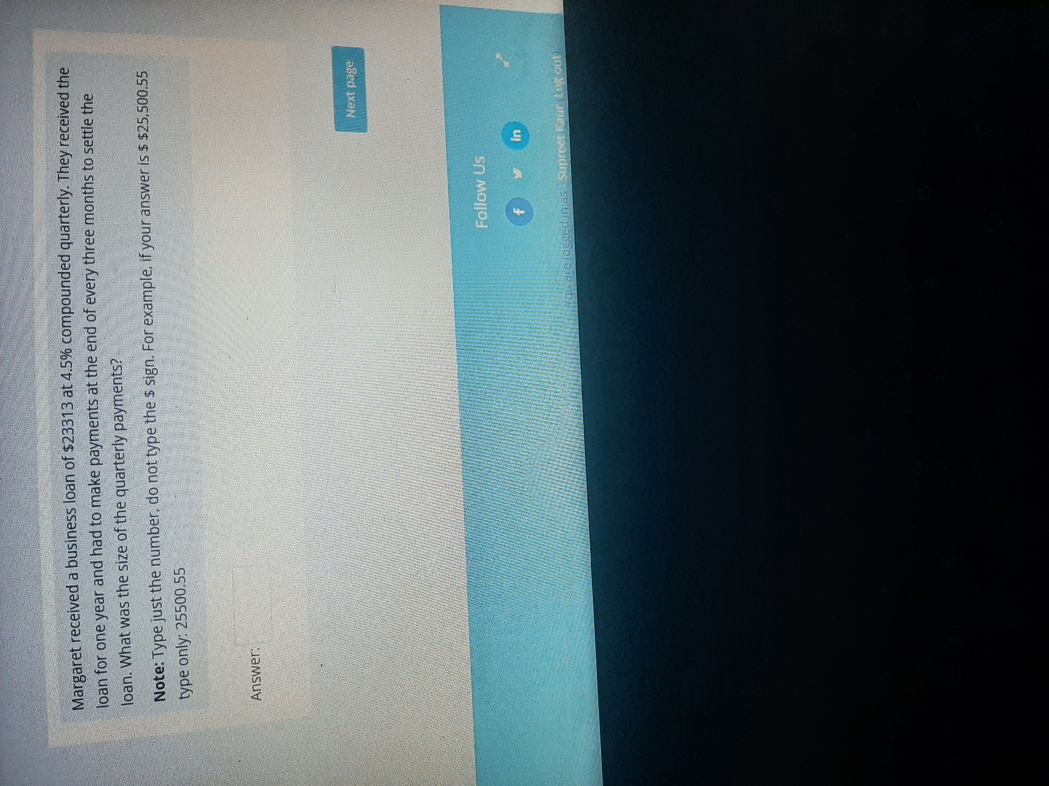 Margaret received a business loan of $23313 at