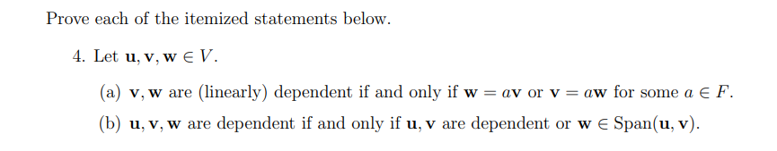 Prove each of the itemized statements below. 4.
