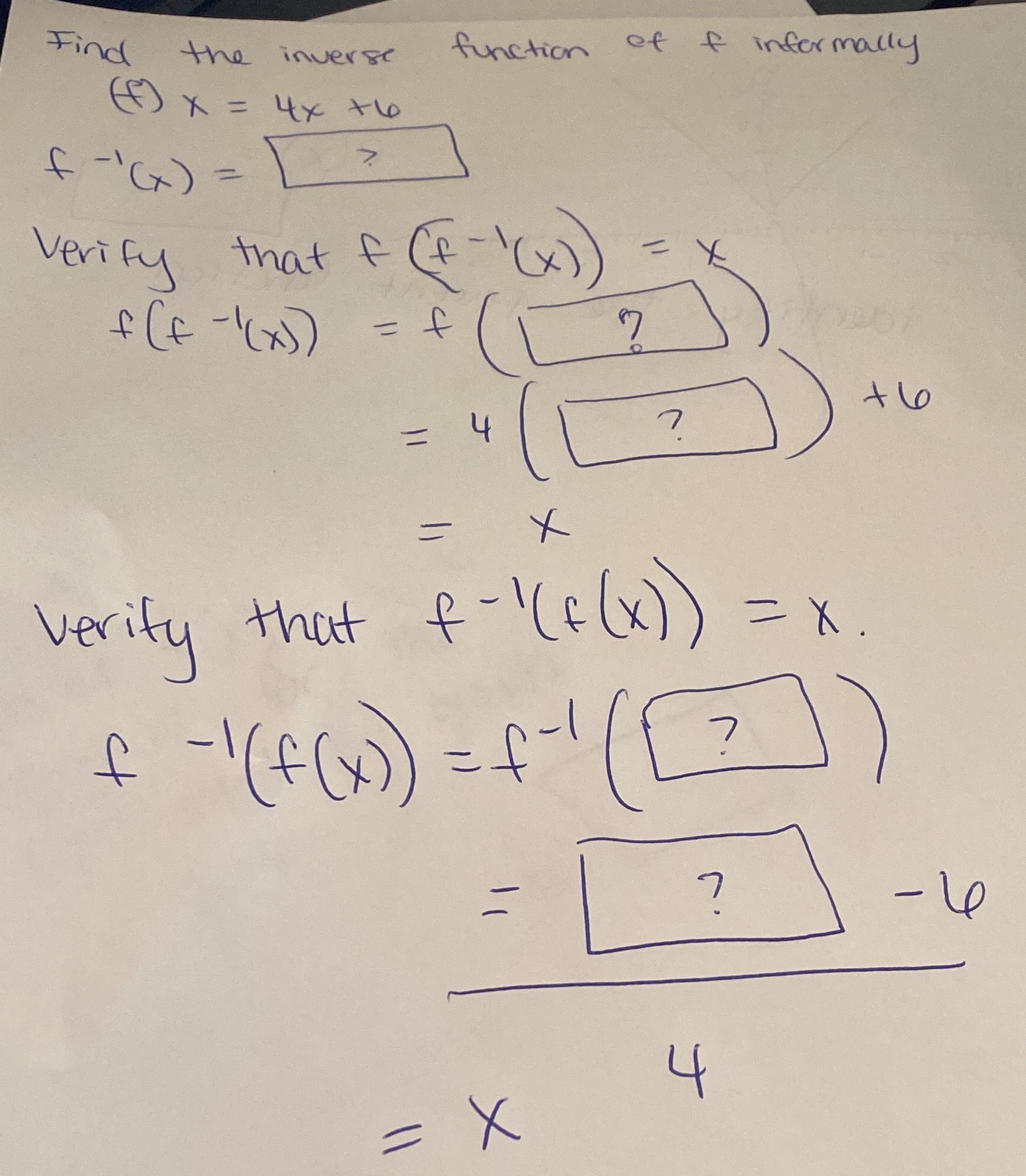 Find the inverse function of f informally (f ) x