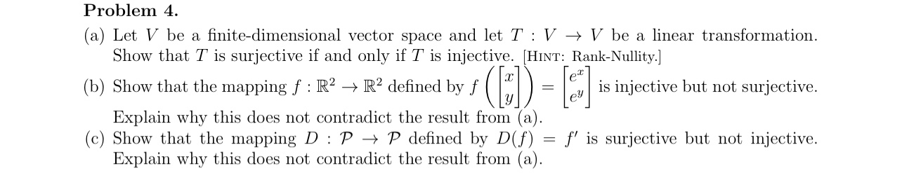 Problem 4. (a) Let V be a finite-dimensional