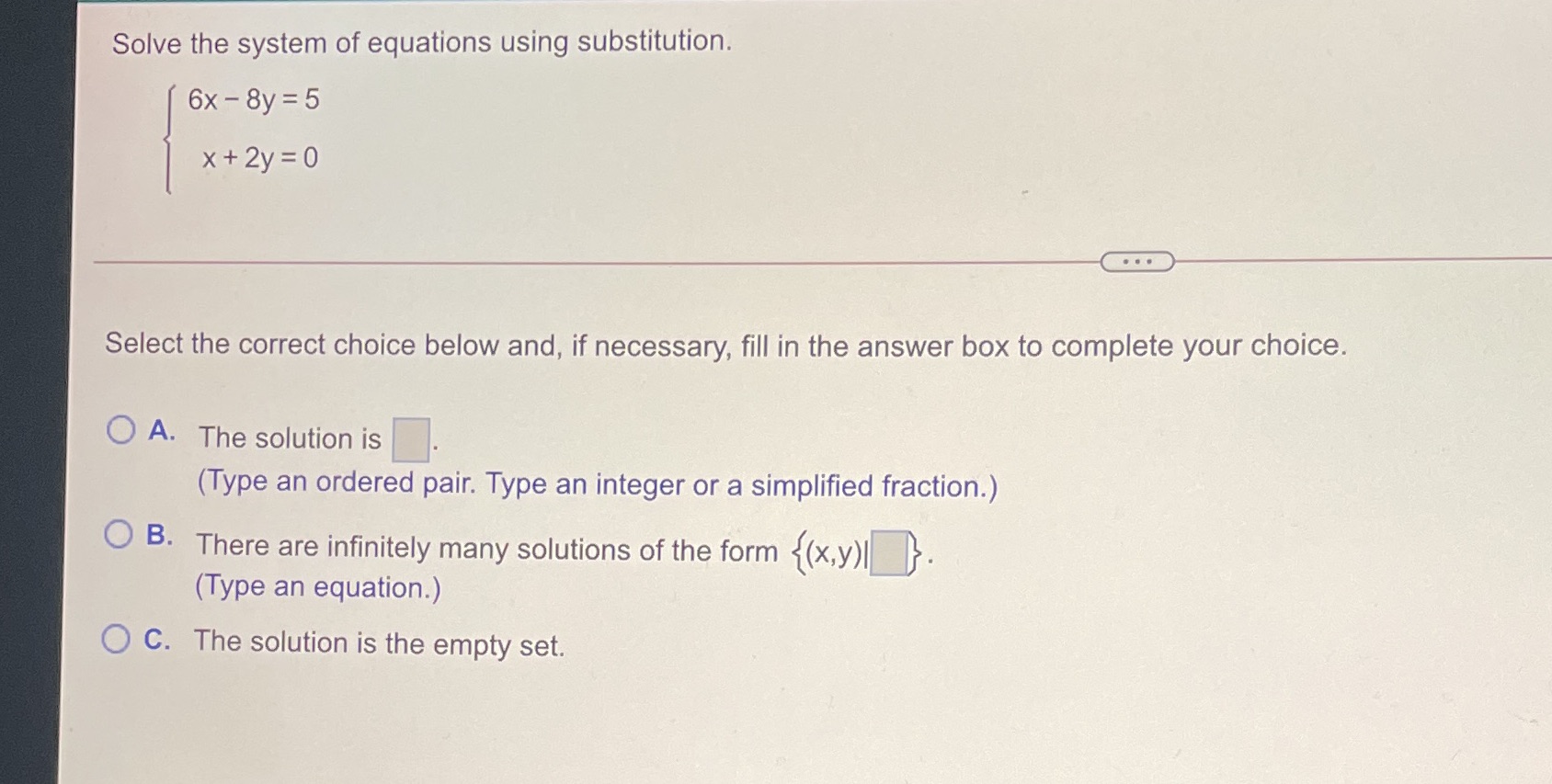 Solve the system of equations using substitution.