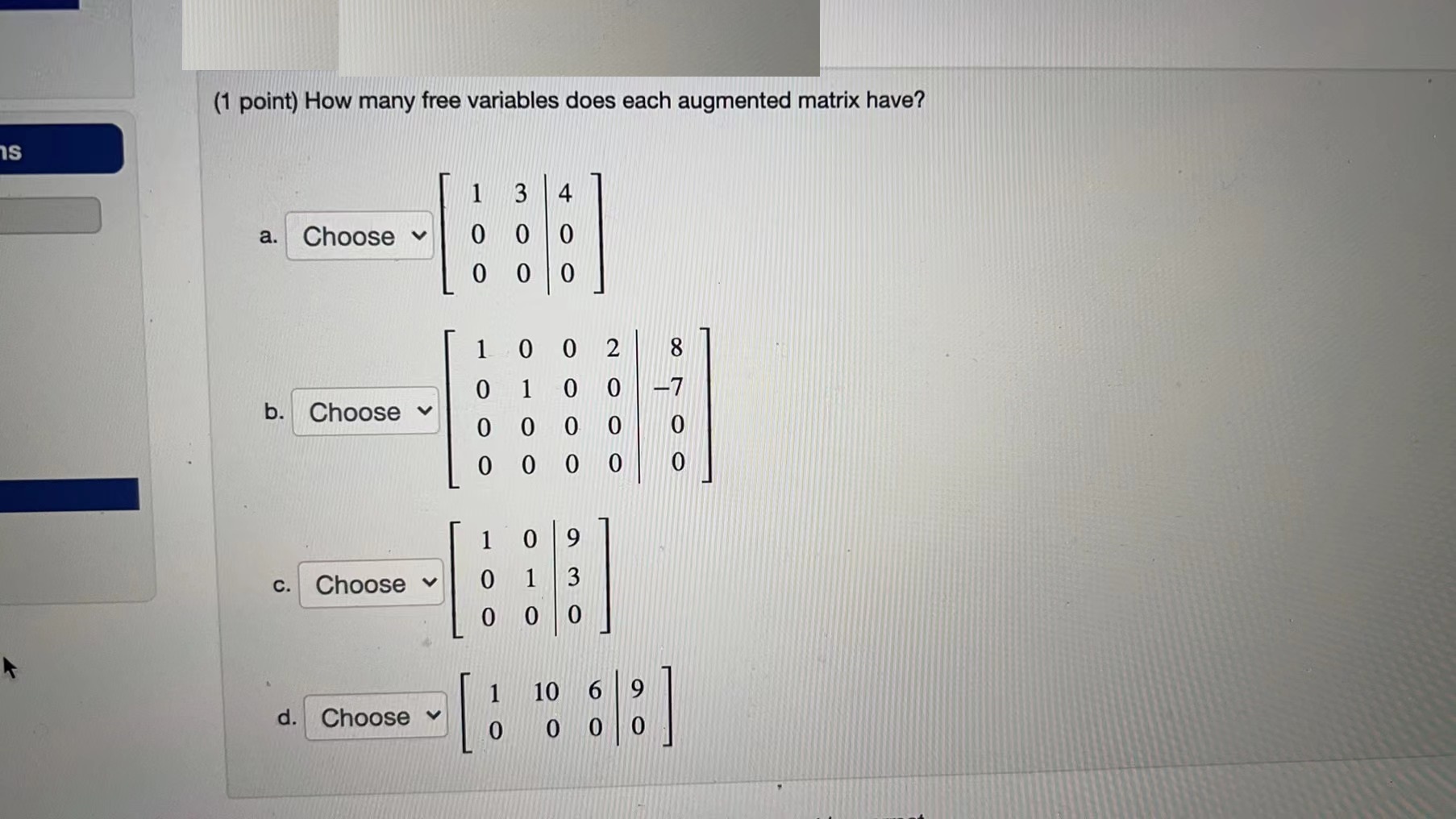 (1 point) How many free variables does each
