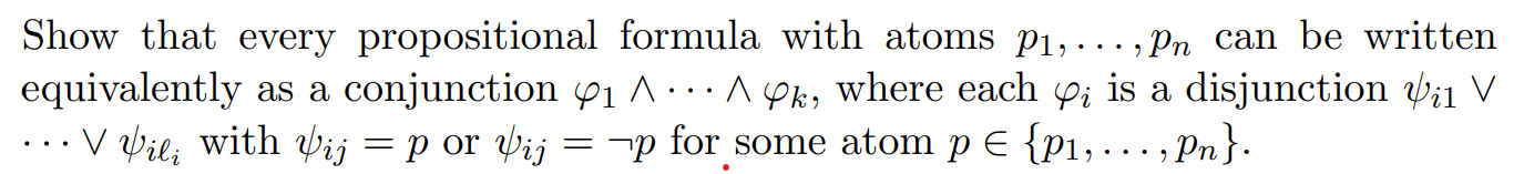 Show that every propositional formula with atoms