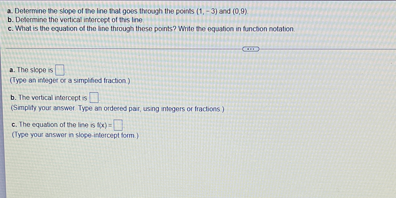 a. Determine the slope of the line that goes