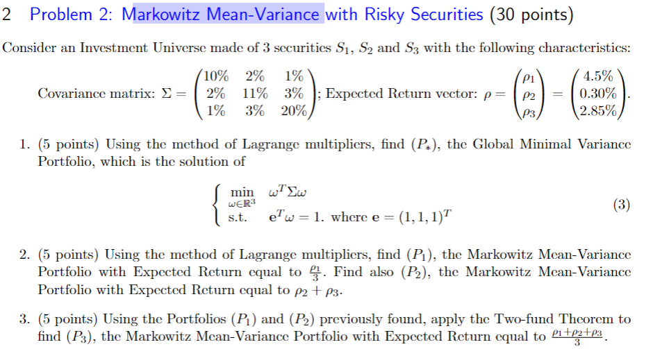 2 Problem 2: Markowitz Mean-Variance with Risky