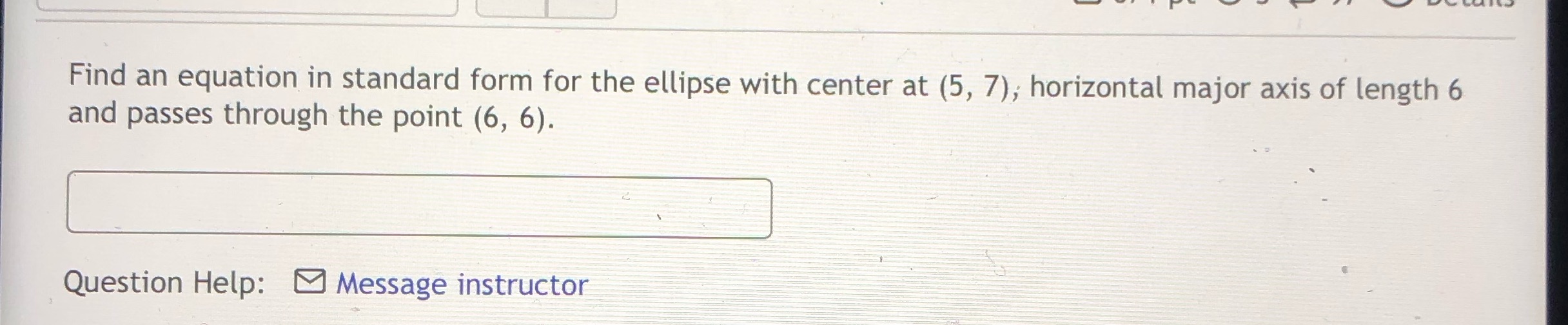Find an equation in standard form for the ellipse
