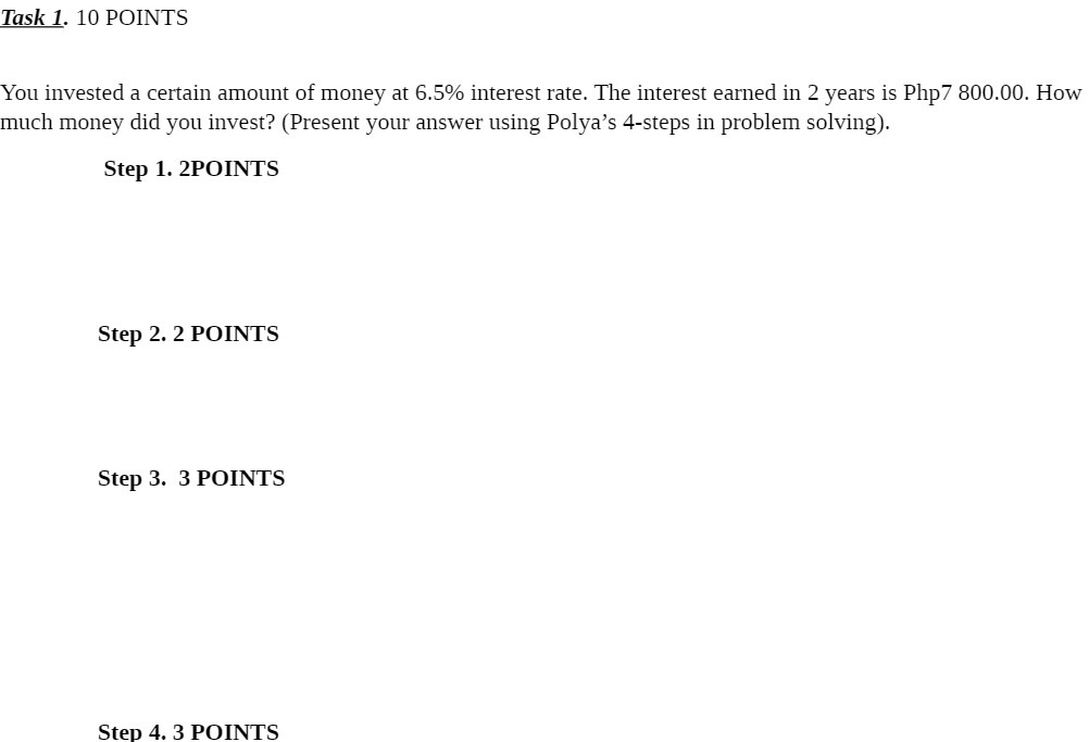 Task 1. 10 POINTS You invested a certain amount