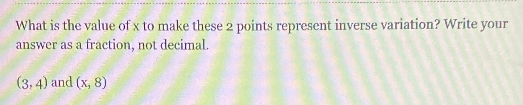 What is the value of x to make these 2 points