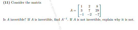 (11) Consider the matrix materials to a A = 3 29