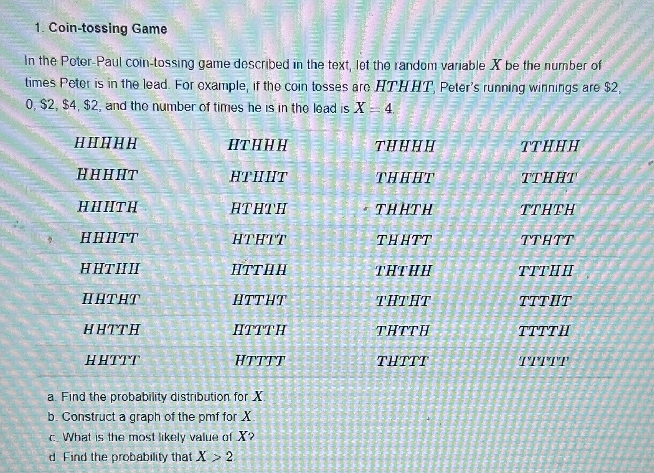 1. Coin-tossing Game In the Peter-Paul