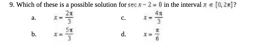 9. Which of these is a possible solution for 5m: