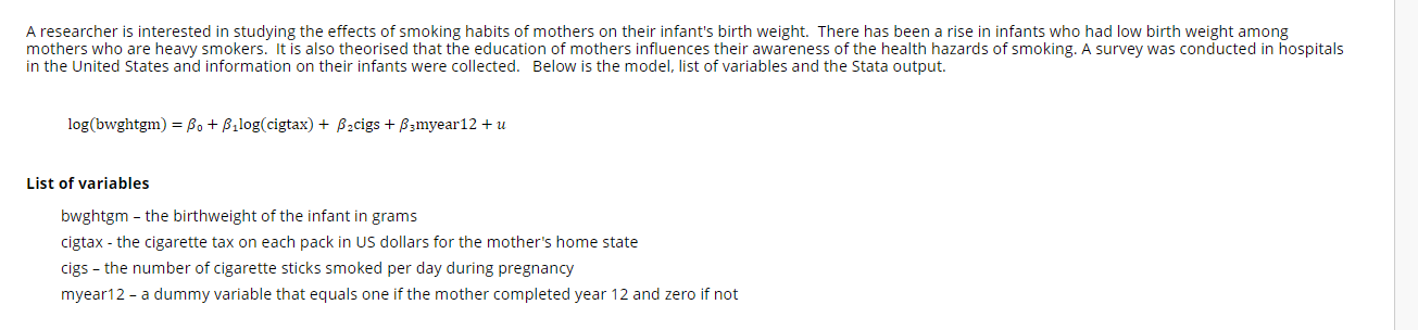 Aresearcher is interested in studying the effects