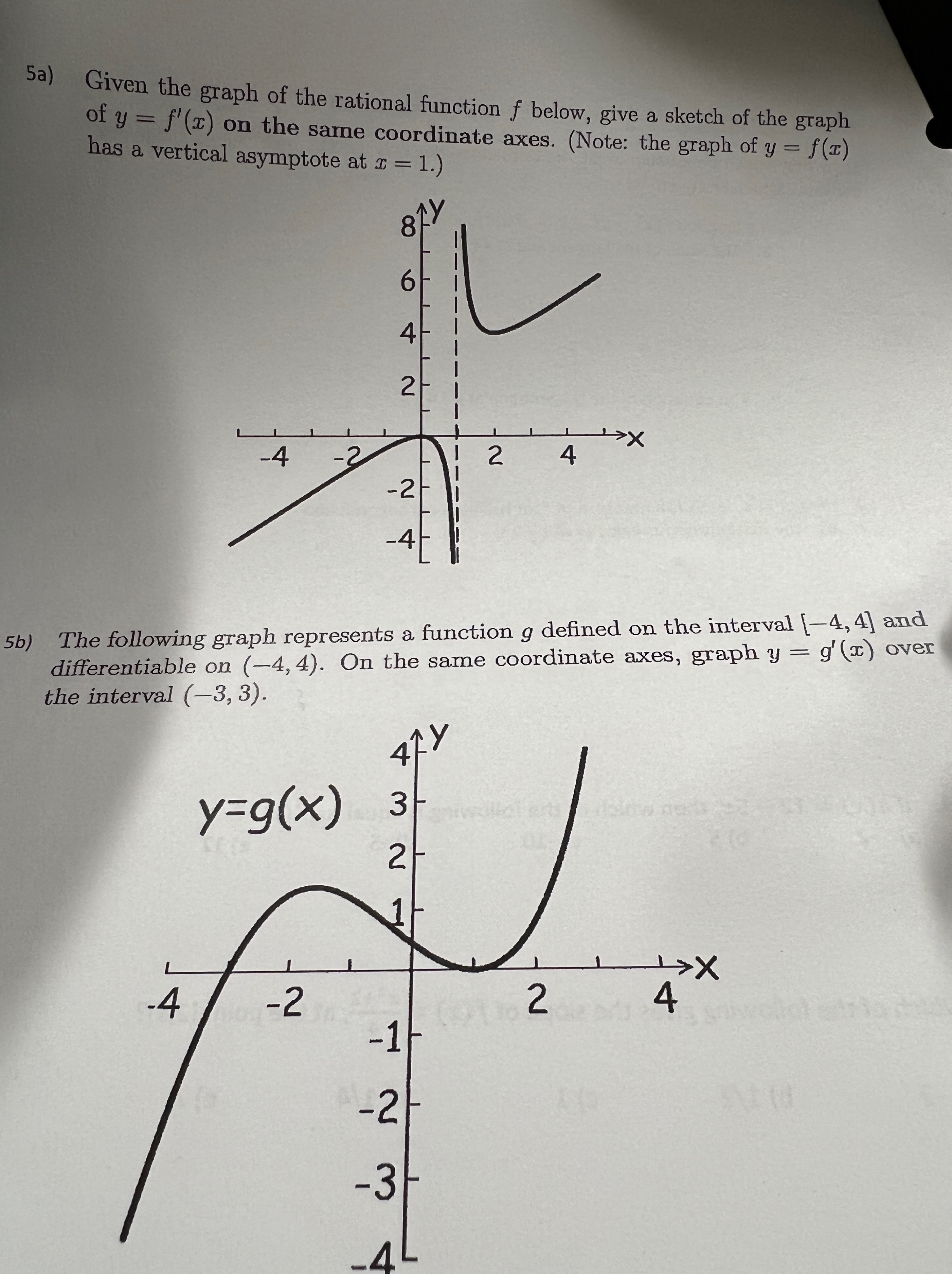 No explanation necessary thanks 5a) Given the