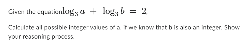 1) \f\fGiven the equation10g3a -l 10g35 : 2,